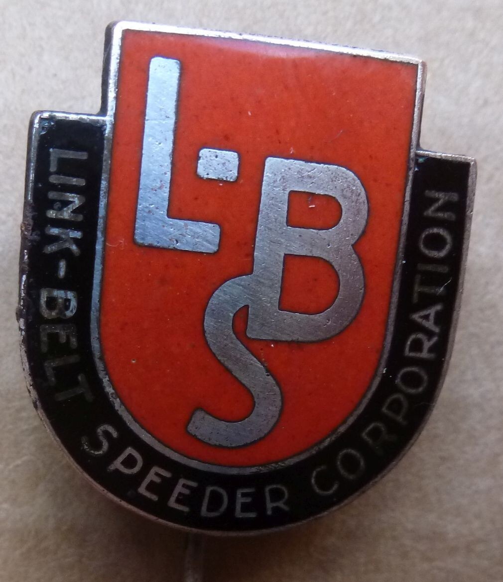 HUGE enamel lapel pin LINK-BELT SPEEDER CORP. extremely RARE 60s