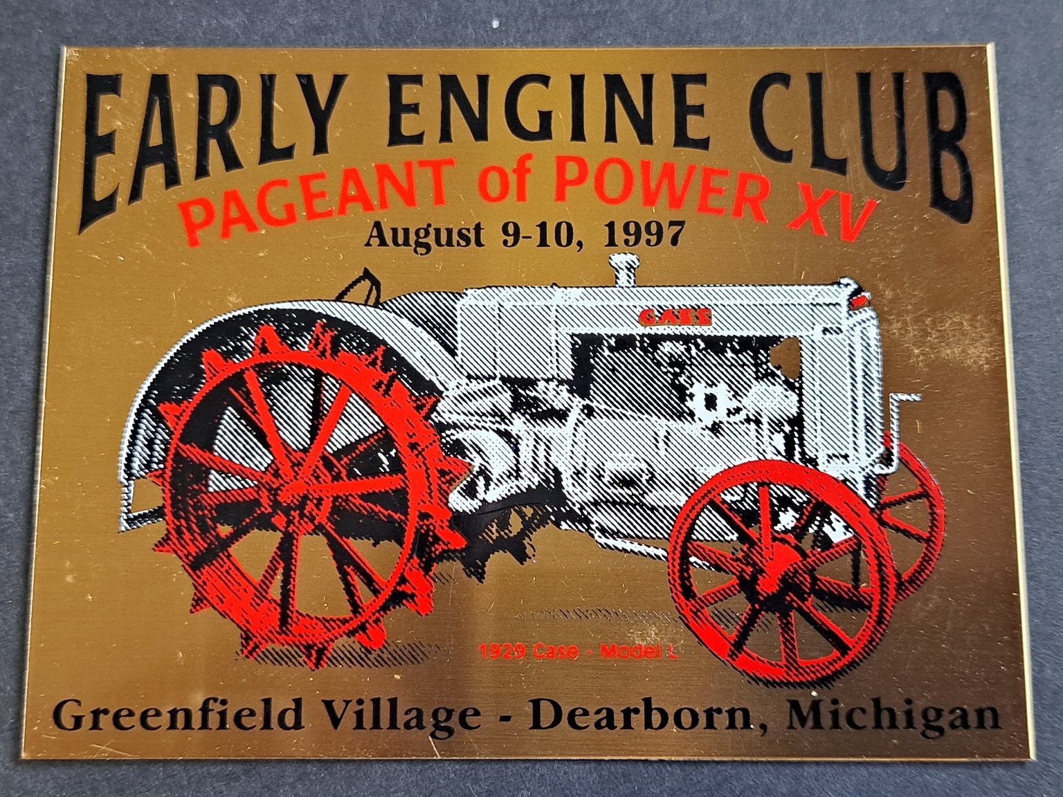 Case 1929 Model L Early Engine Club Pageant of Power 1997 Gold Metal Plaque