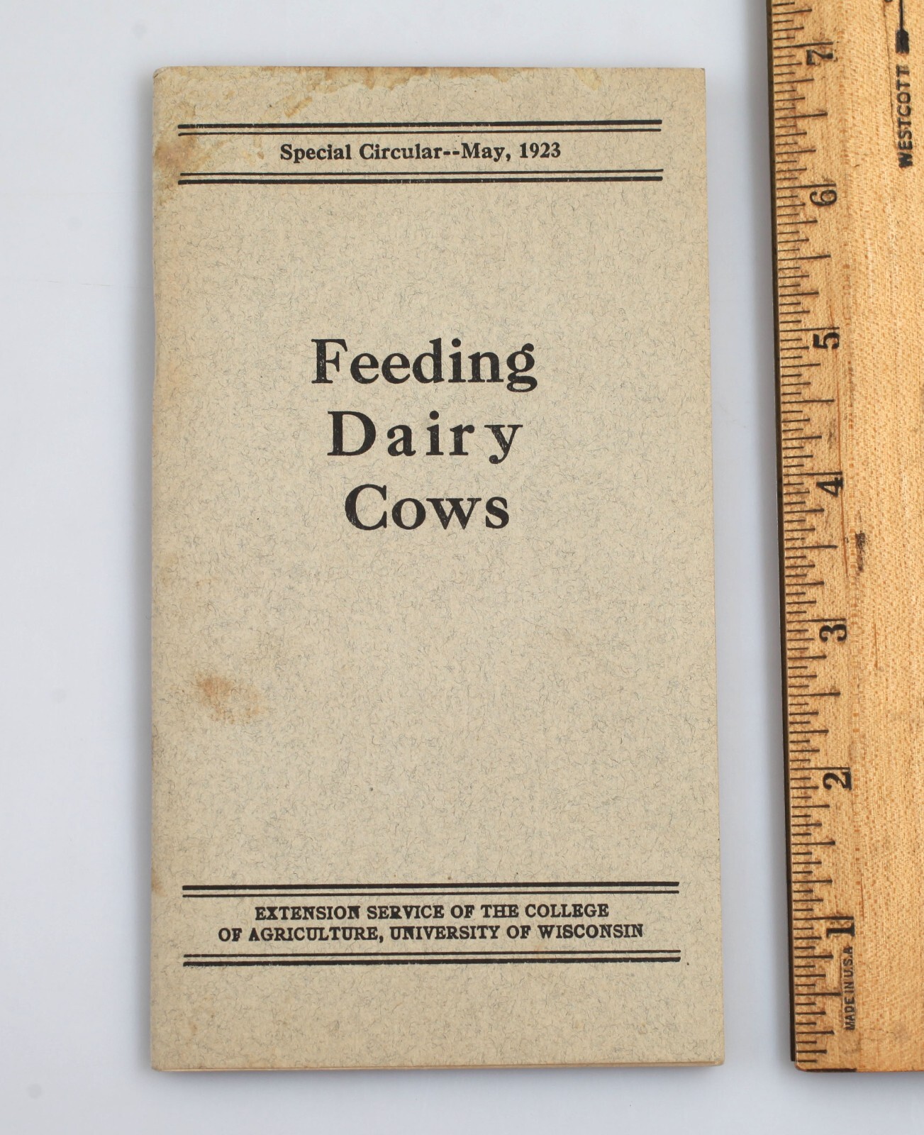 1923 Feeding Dairy Cows Booklet Wisconsin College of Agriculture Extension