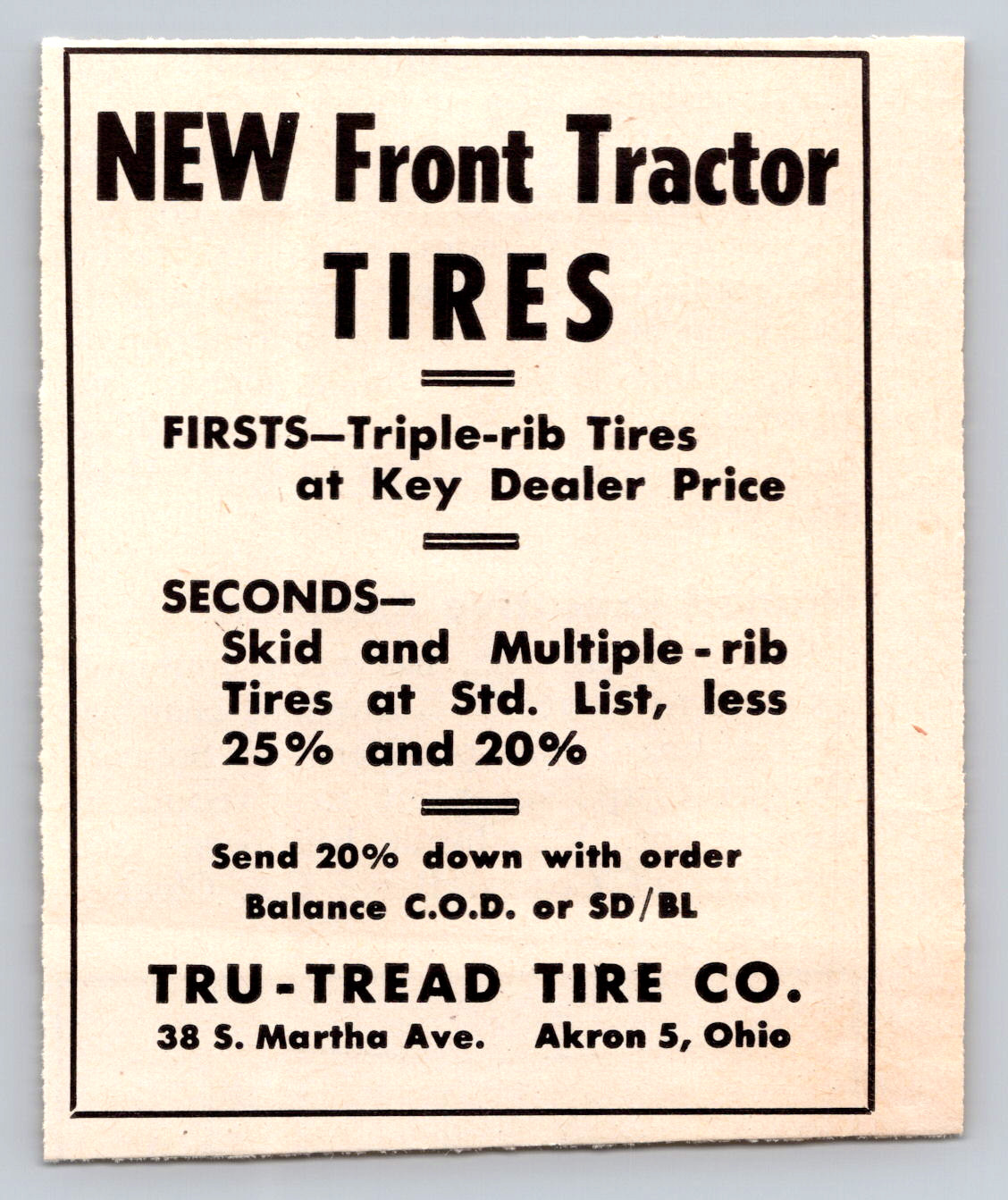 1947 Print Ad Tru-Tread tire Co Akron Ohio New Front Tractor Tires