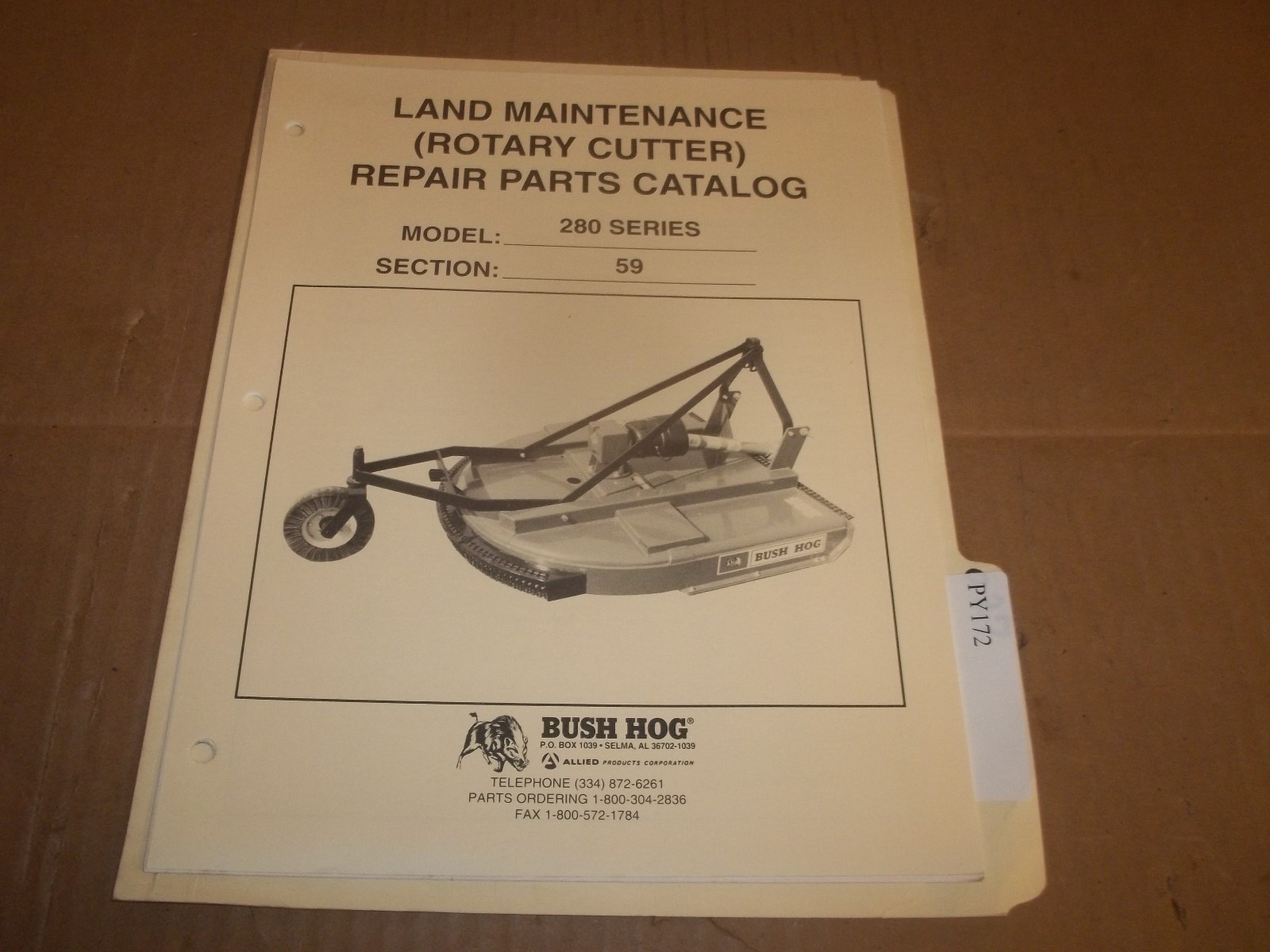 PY172) Bush Hog Parts Manual – LOOSE LEAF – 280 Series Rotary Cutter