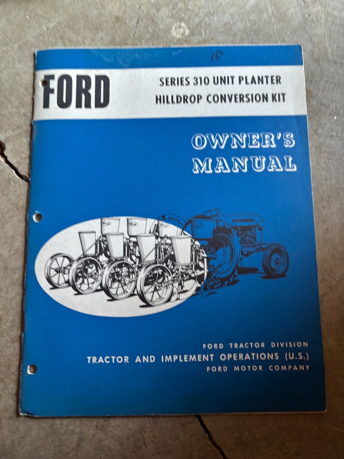 Ford Tractor 310 Unit Planter Operator&rsquo;s Manual AMIL26 no2