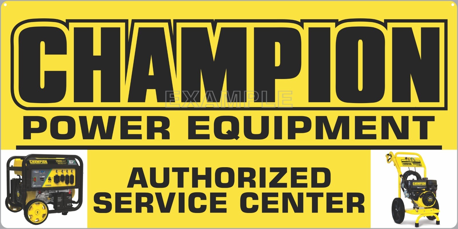 CHAMPION POWER EQUIPMENT CUSTOM SIGN REMAKE ALUMINUM SIZE OPTIONS
