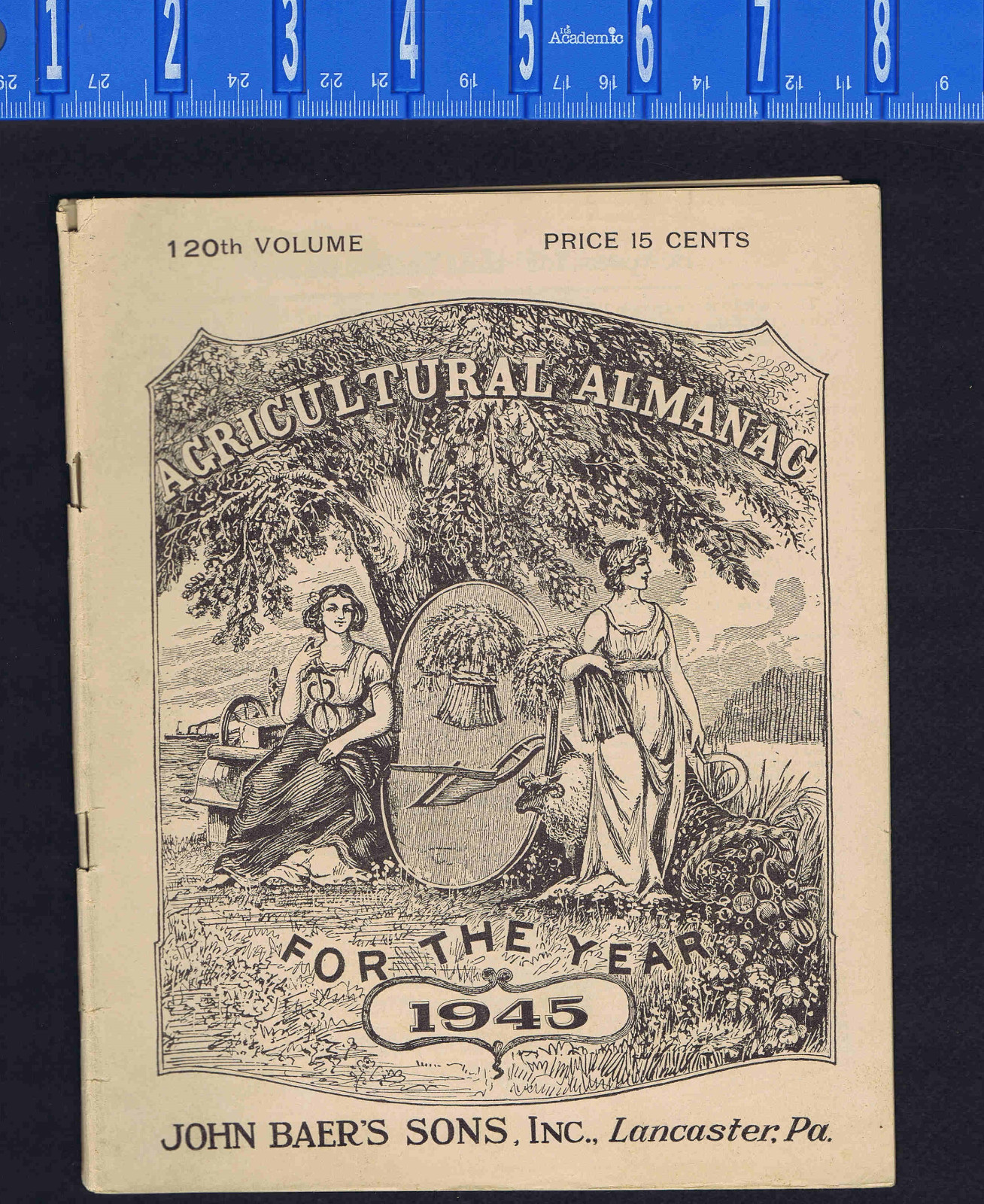 1945 John Baer’s Sons Agricultural Almanac Lancaster, PA – Vol 120