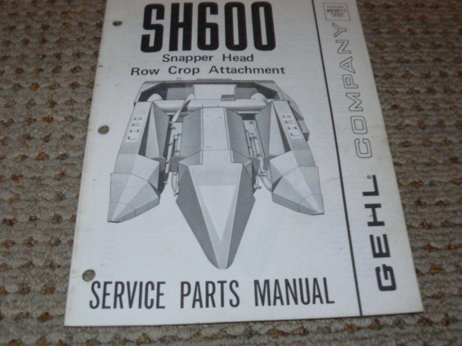 Gehl SH600 Snapper Head Row Crop Attachment Dealer&rsquo;s Parts Book