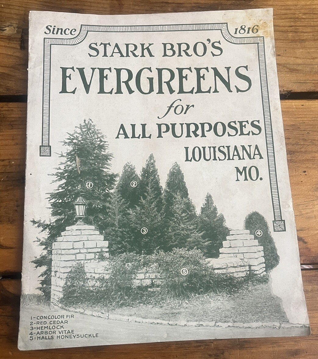 1923 Stark Brothers Advertising Nurseries Catalog Horticulture Since 1816 Rare