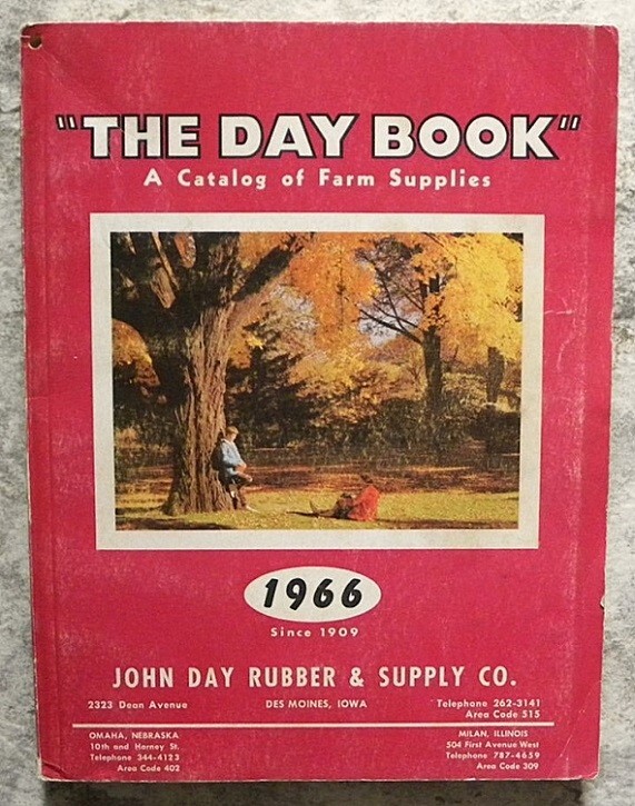 1966 John Day Company, Farm Supplies, Machinery, Des Moines,Iowa Dealers Catalog