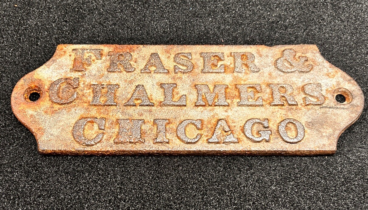Fraser & Chalmers Chicago Heavy Cast Iron Nameplate