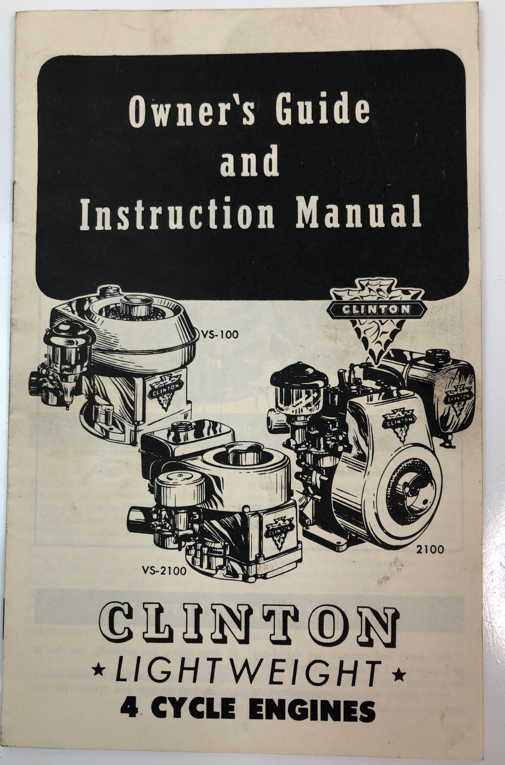 Clinton Owner&rsquo;s Guide & Instructions Manual 4 Cycle Engines VS-100 VS -2100