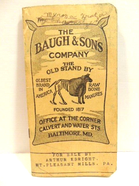 old Baugh & Sons /Arthur Ebright Mt. Pleasant Mills, Pa advertising notebook