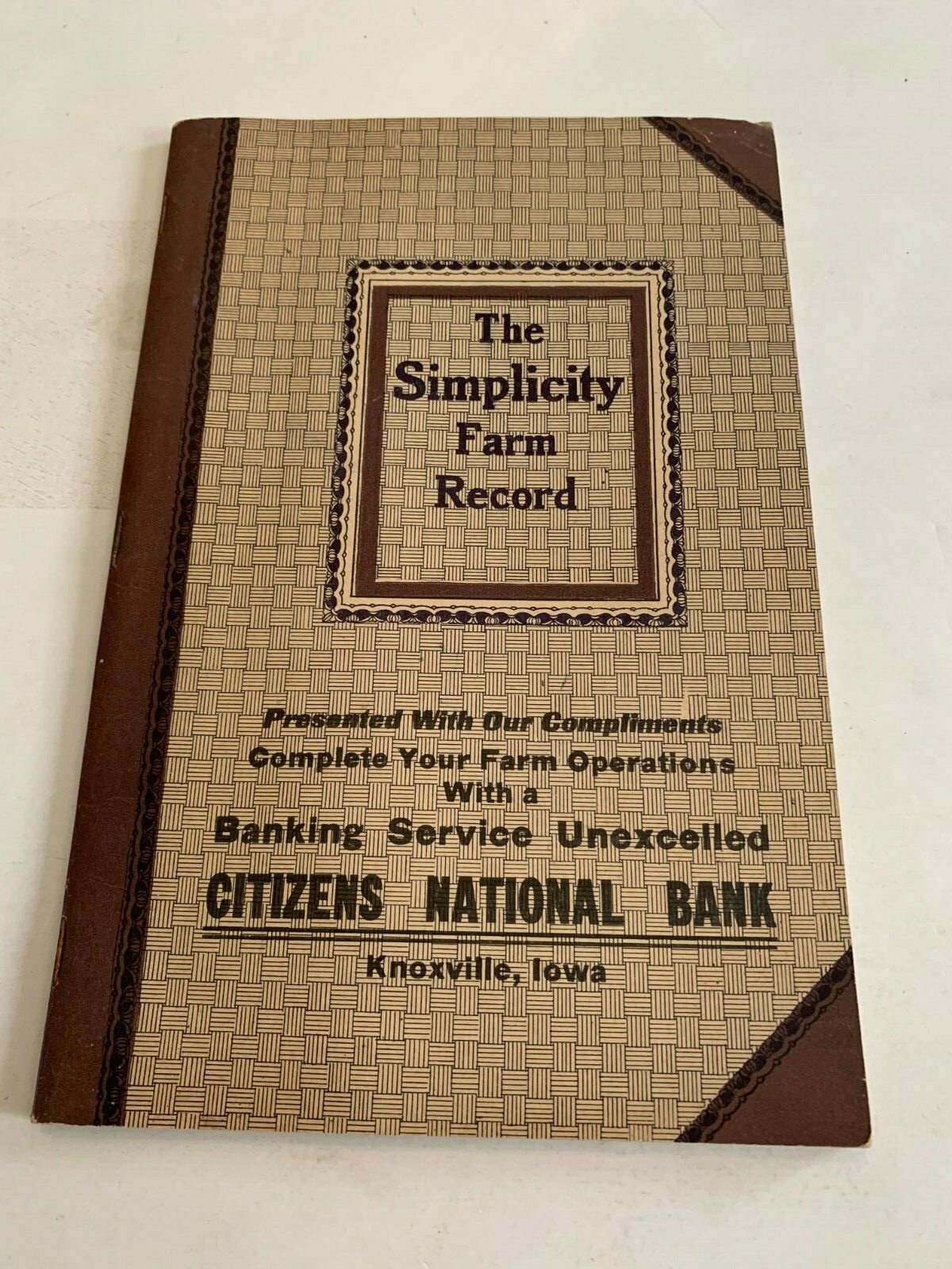 1919 The Simplicity Farm Record Premium Citizens National Bank Knoxville Iowa
