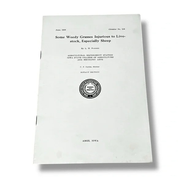 Some Weedy Grasses Injurous to Livestock 1929 Circular Iowa College of Ag CX
