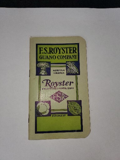 F. S. ROYSTER GUANO COMPANY POCKET MEMO ADVERTISEMENT SMALL BOOKLET 1934