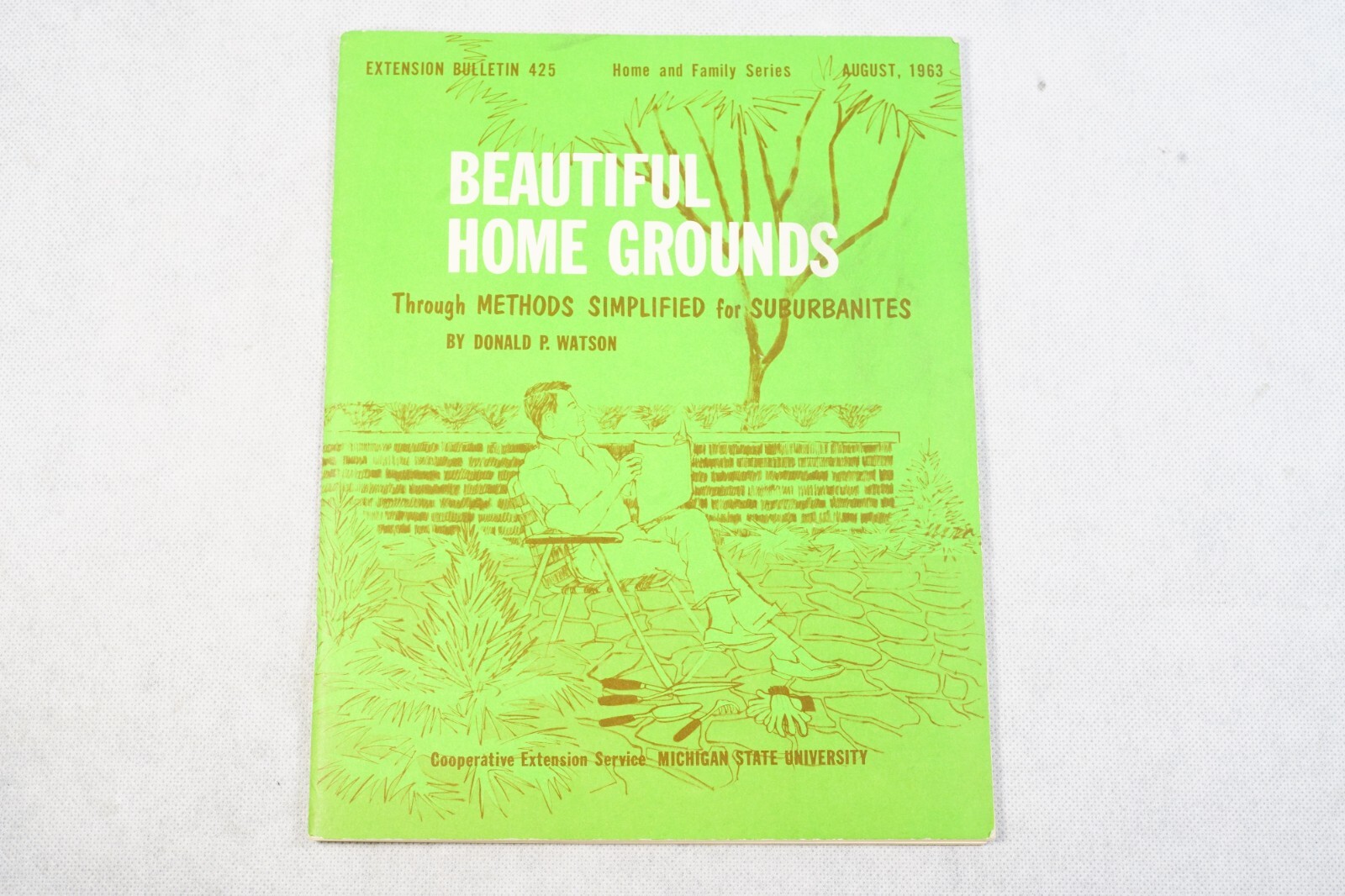 1963 Beautiful Home Grounds Home and Family Series Brochure Donald P. Watson 425