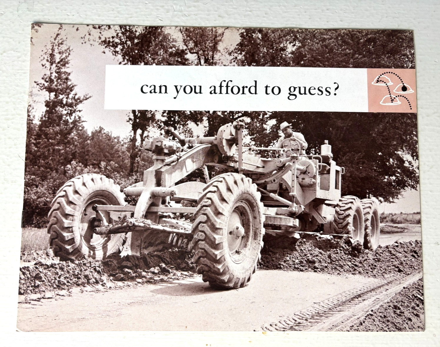Caterpillar CAT 112 Motor Grader Brochure 1958 Can You Afford to Guess? 7 Pg VTG