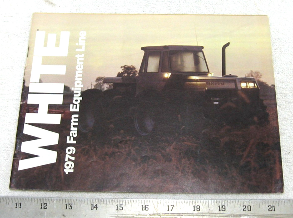 RARE 1979 WHITE TRACTOR & EQUIPMENT BUYERS GUIDE FULLINE 2-155 180 135 4-210 150
