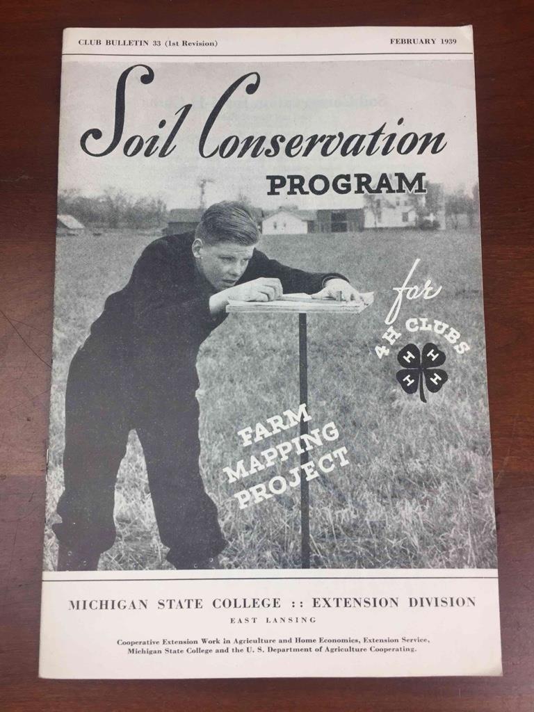 Vintage 1939 MSU Michigan State College Extension Soil Conservation Program Bklt
