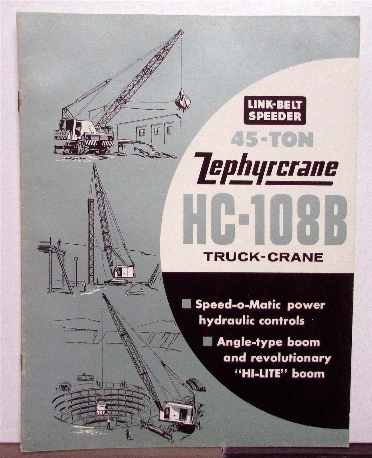 1962 Link Belt Speeder HC108B 45 Ton ZephyrCrane Specs Construction Brochure