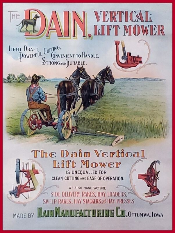 DAIN Vertical Lift Mower – Ottumwa, Iowa NEW METAL SIGN: 12 x 16&Prime; Ships Free