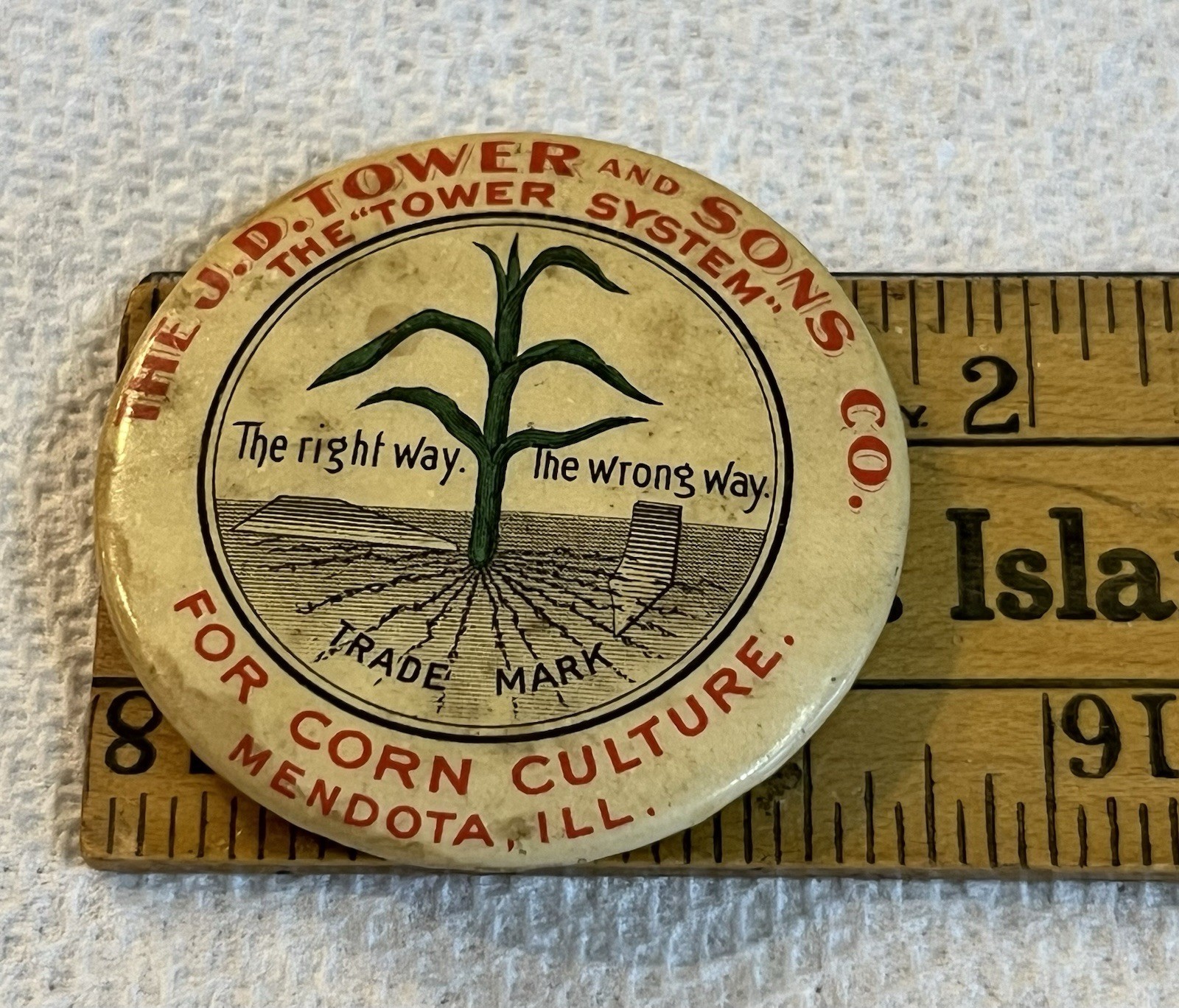 J D Tower Celluloid Pin Back The Tower System For Corn Culture Mendota IL
