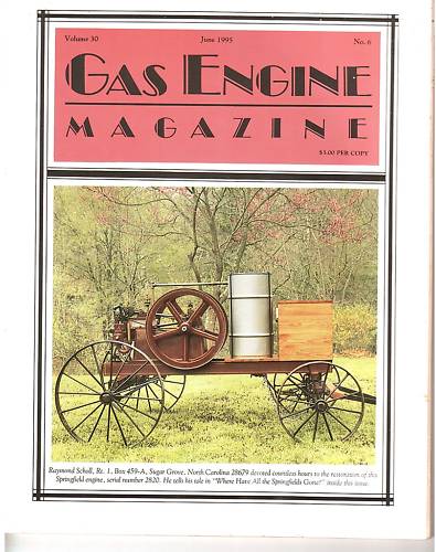 Huber Tractor History, Springfield & Galloway Engines, 1995 Gas Engine Magazine