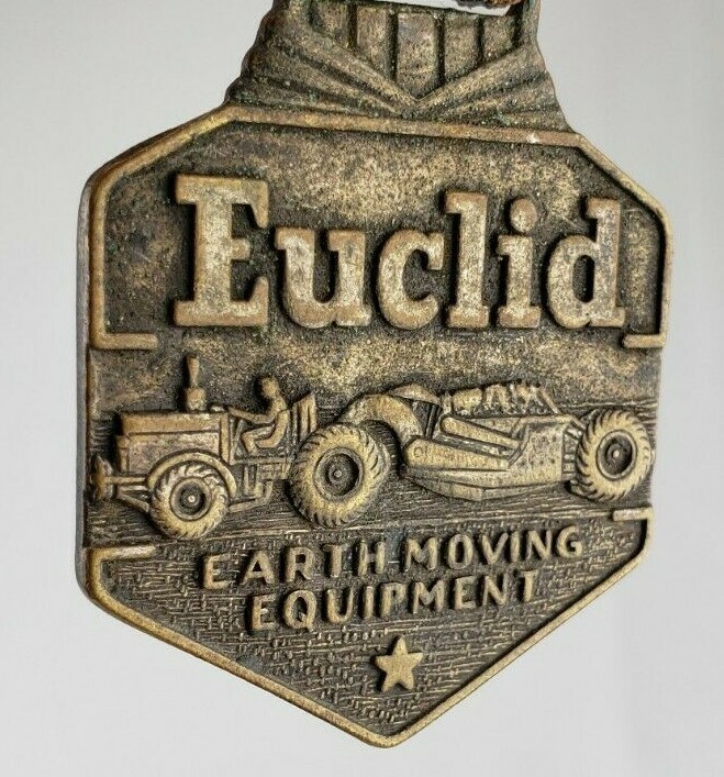 Vintage Antique Euclid Earth Moving Equipment Double Sided Advertising Watch Fob