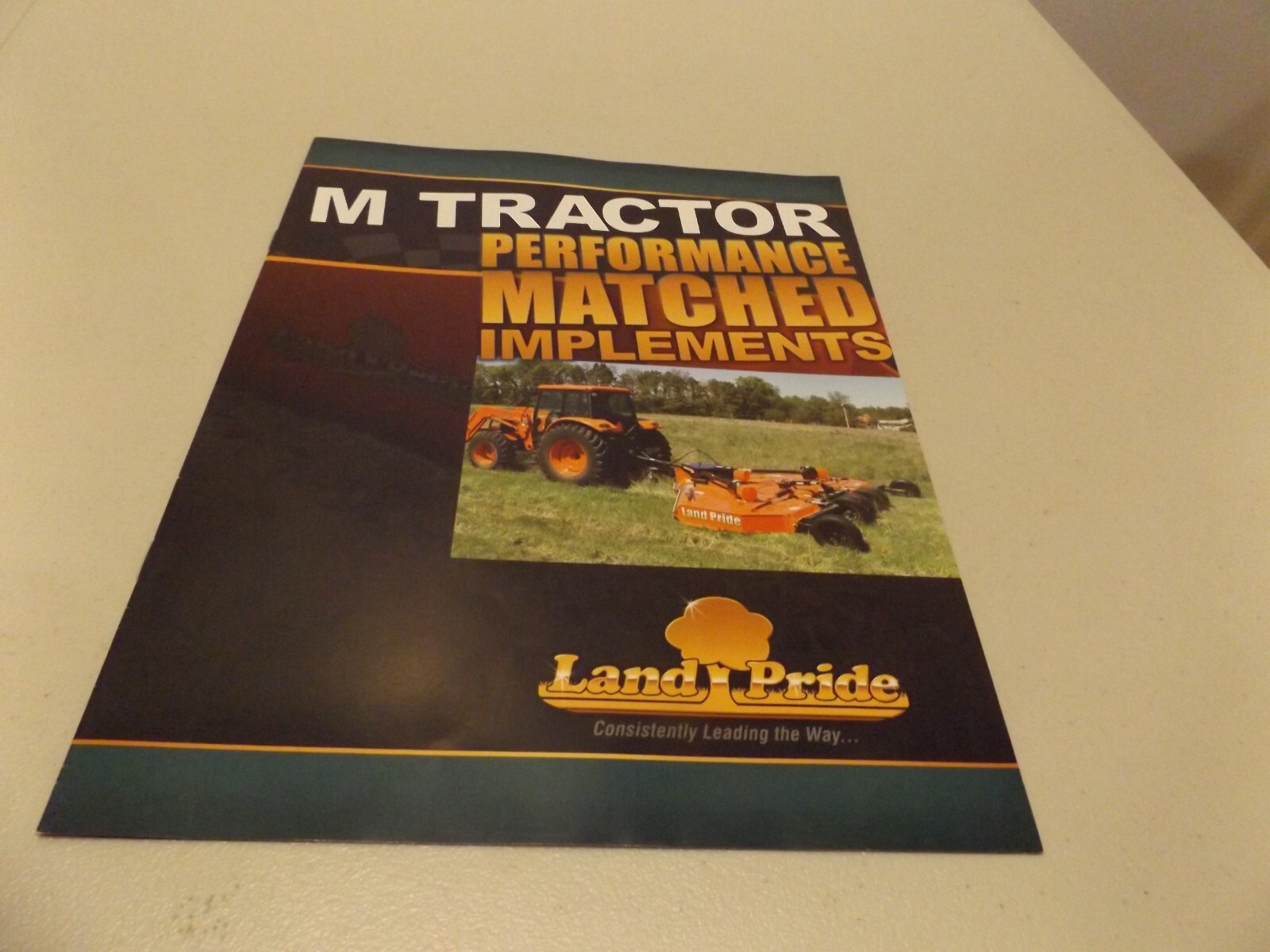 LAND PRIDE M TRACTOR PERFORMANCE MATCHED IMPLEMENTS, 9/1/16