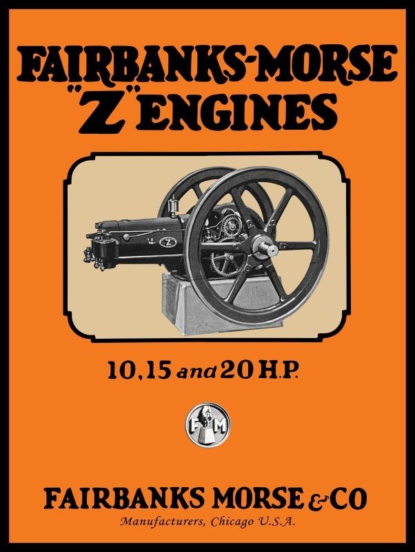 Fairbanks Morse Z Engines, 10, 15 & 20 Horsepower New Sign: 24×30&Prime; USA STEEL