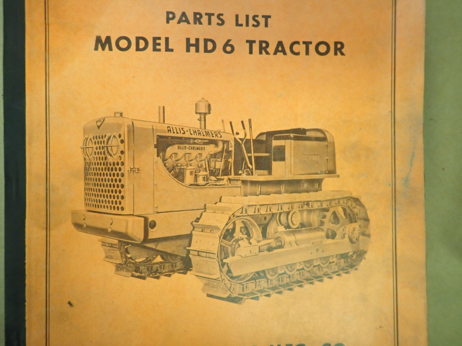 Original Vintage Allis Chalmers HD-6 Crawler Tractor Parts List Manual
