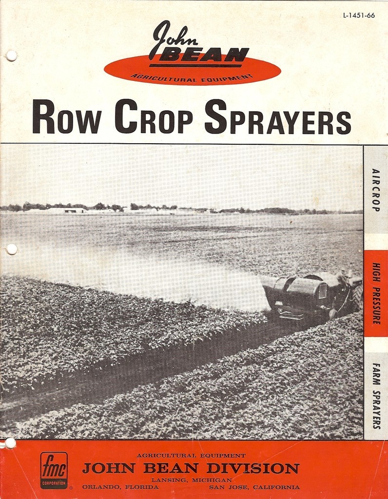 Farm Implement Brochure – John Bean – Row Crop Sprayers – 1966 (FB78)