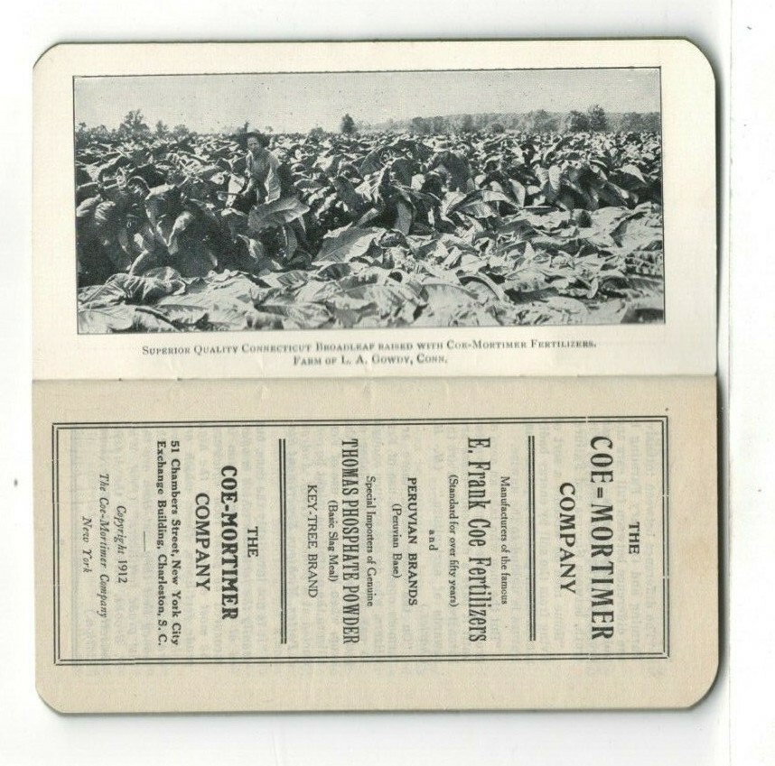 1913 Ad Booklet: Coe Mortimer Company, NY Fertilizers – 64 Pages – 5.5” x 2.7”