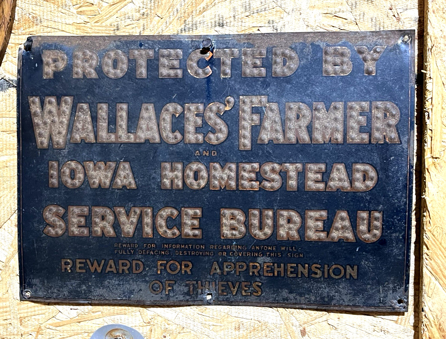 VTG PROTECTED BY WALLACES FAMER & IOWA HOMESTEAD REWARD FOR THEIVES METAL SIGN