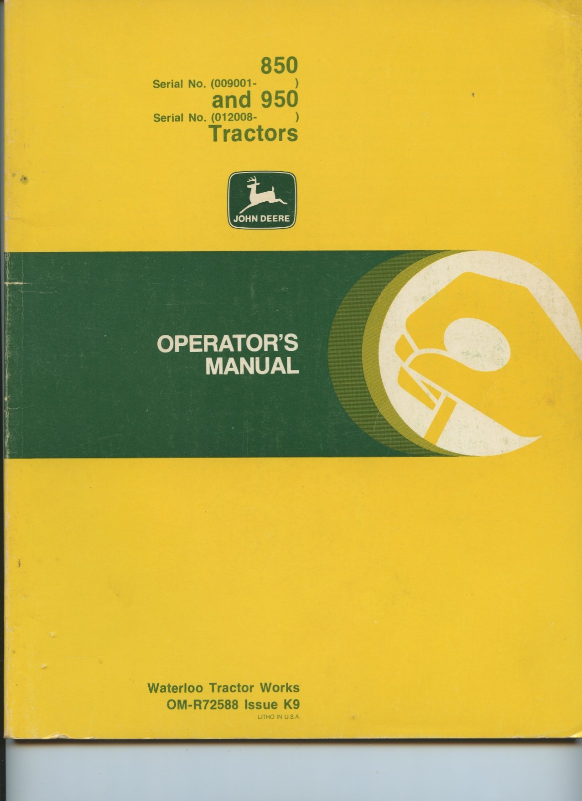 John Deere Operators Manual OM-R72588 for 850 and 950 tractors
