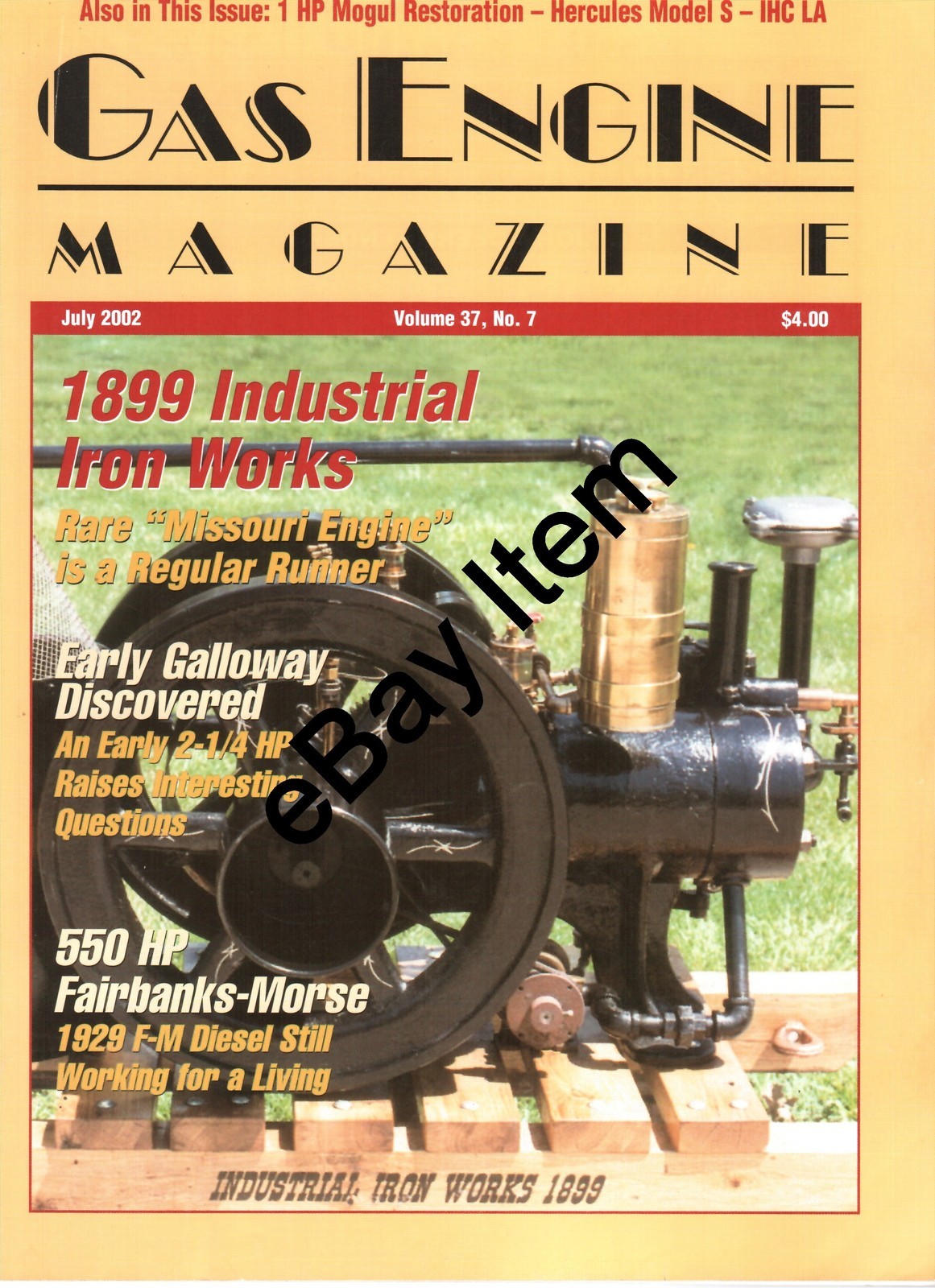 Hercules Model N Engines, Industrial Iron Works, 2 ¼ Galloway, Fairbanks Morse