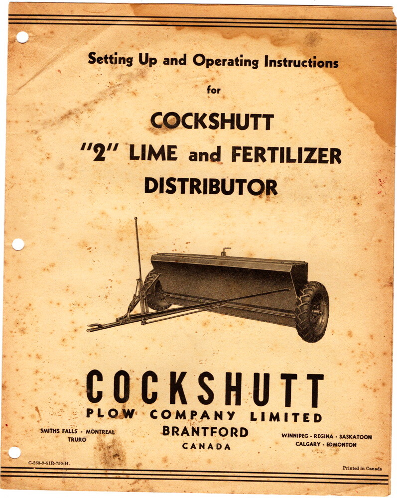 Setting Up & Operating Instructions for Cockshutt 2 Lime and Fertilizer Distribu
