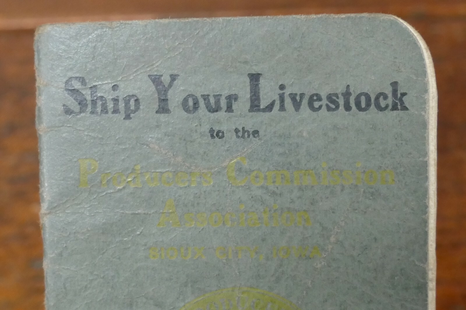 Vintage 1930’s Producers Commission Association Livestock Notebook Sioux City IA
