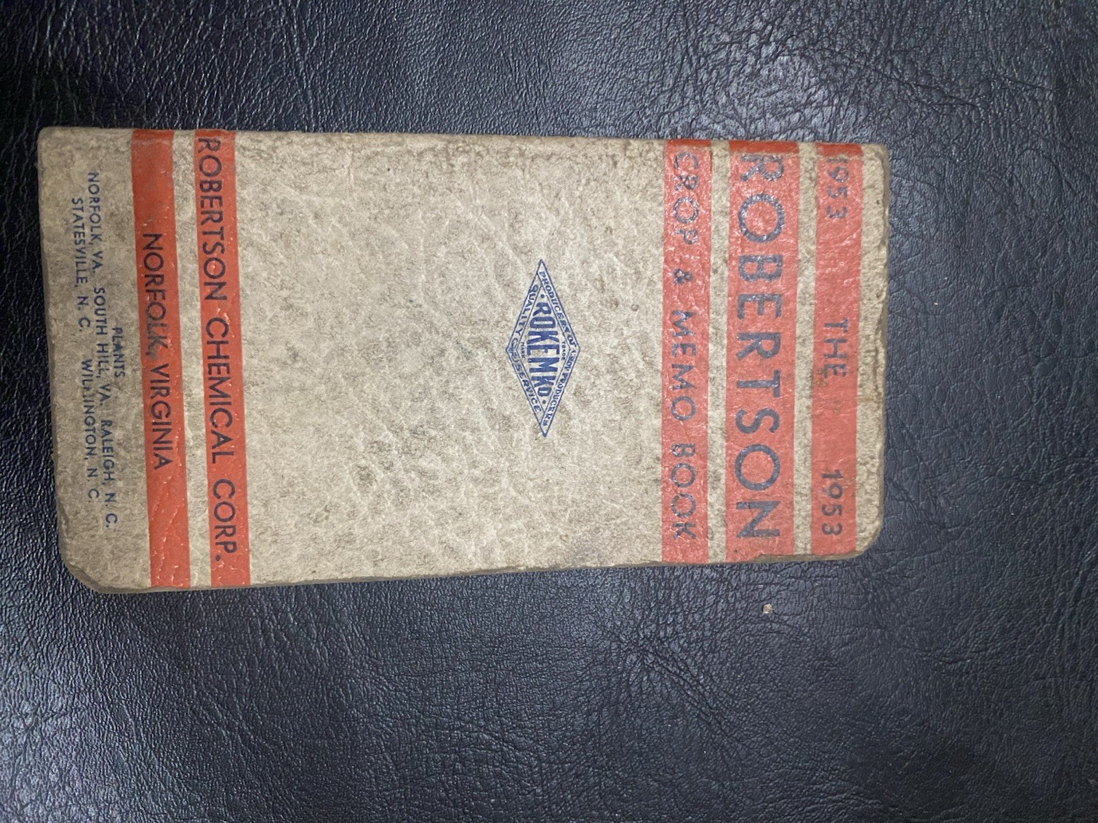 The 1953 Robertson Crop And Memo Book By Robertson Chemical Corp Norfolk VA