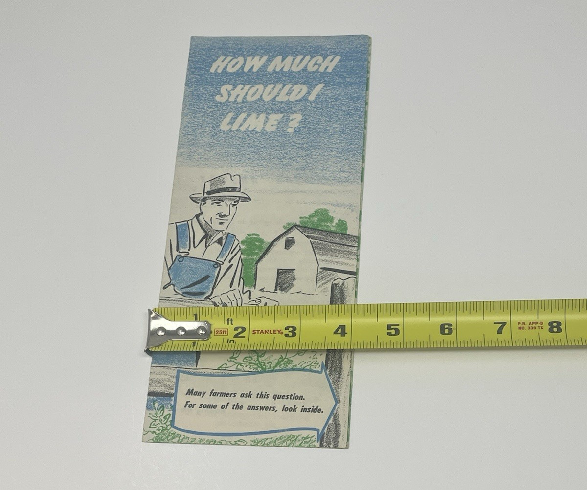 1940&rsquo;s Limestone Products How Much Should I Lime Farming Sales Brochure Pamphlet