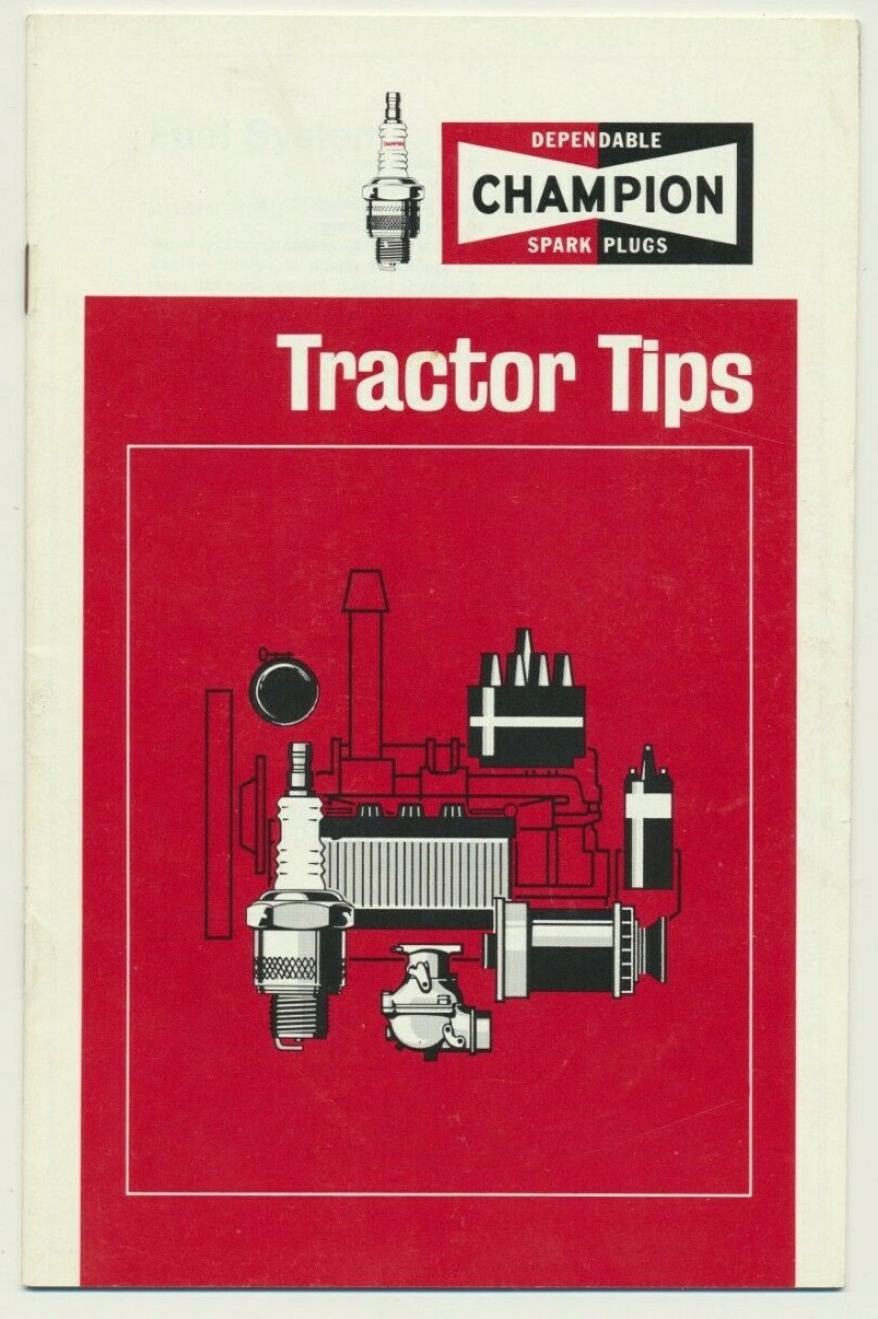 Vintage Champion Spark Plugs Farm Tractor Tips Brochure Advertising