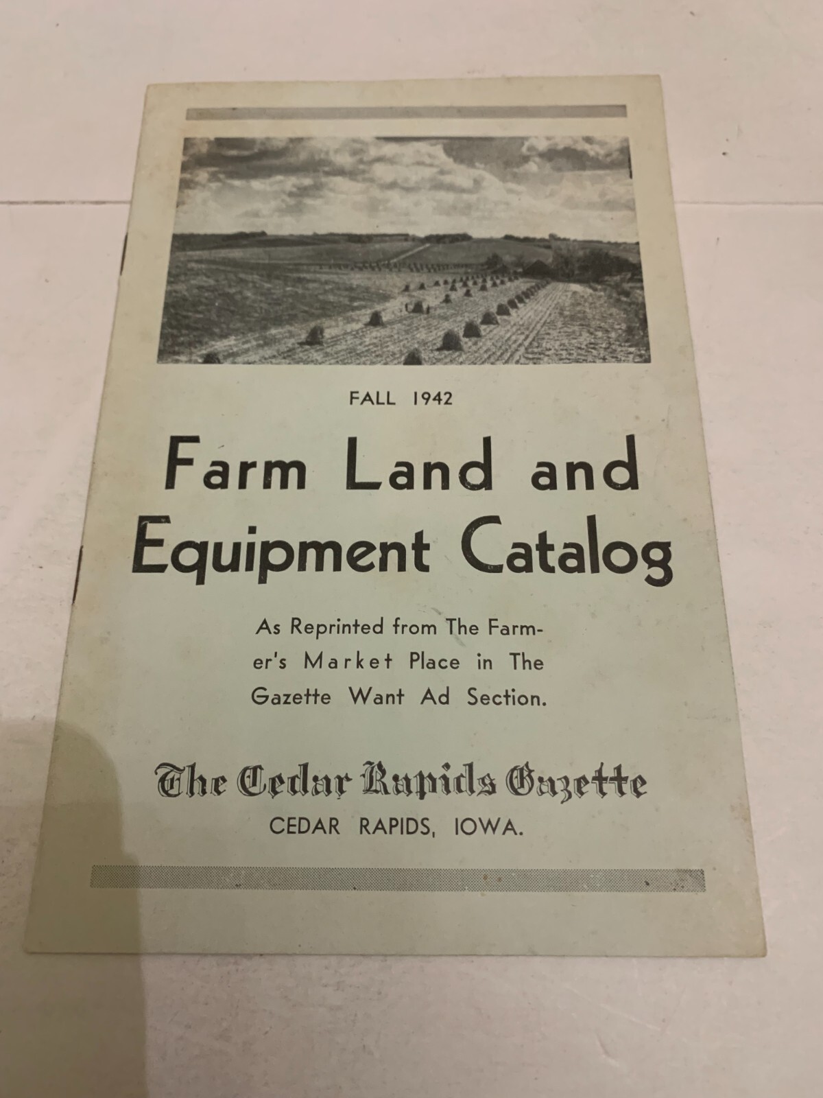 1942 Farm Land and Equipment Fall Catalog Cedar Rapids Gazette Cedar Rapids IA.