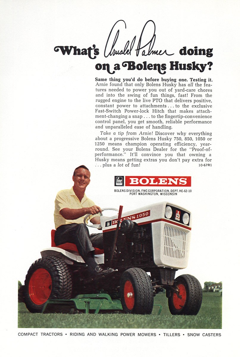 1967 Bolens Husky: Arnold Palmer Vintage Print Ad