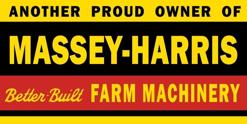 Massey Harris Better Built Farm Machinery NEW Sign 24×48&Prime; USA STEEL XXL Size