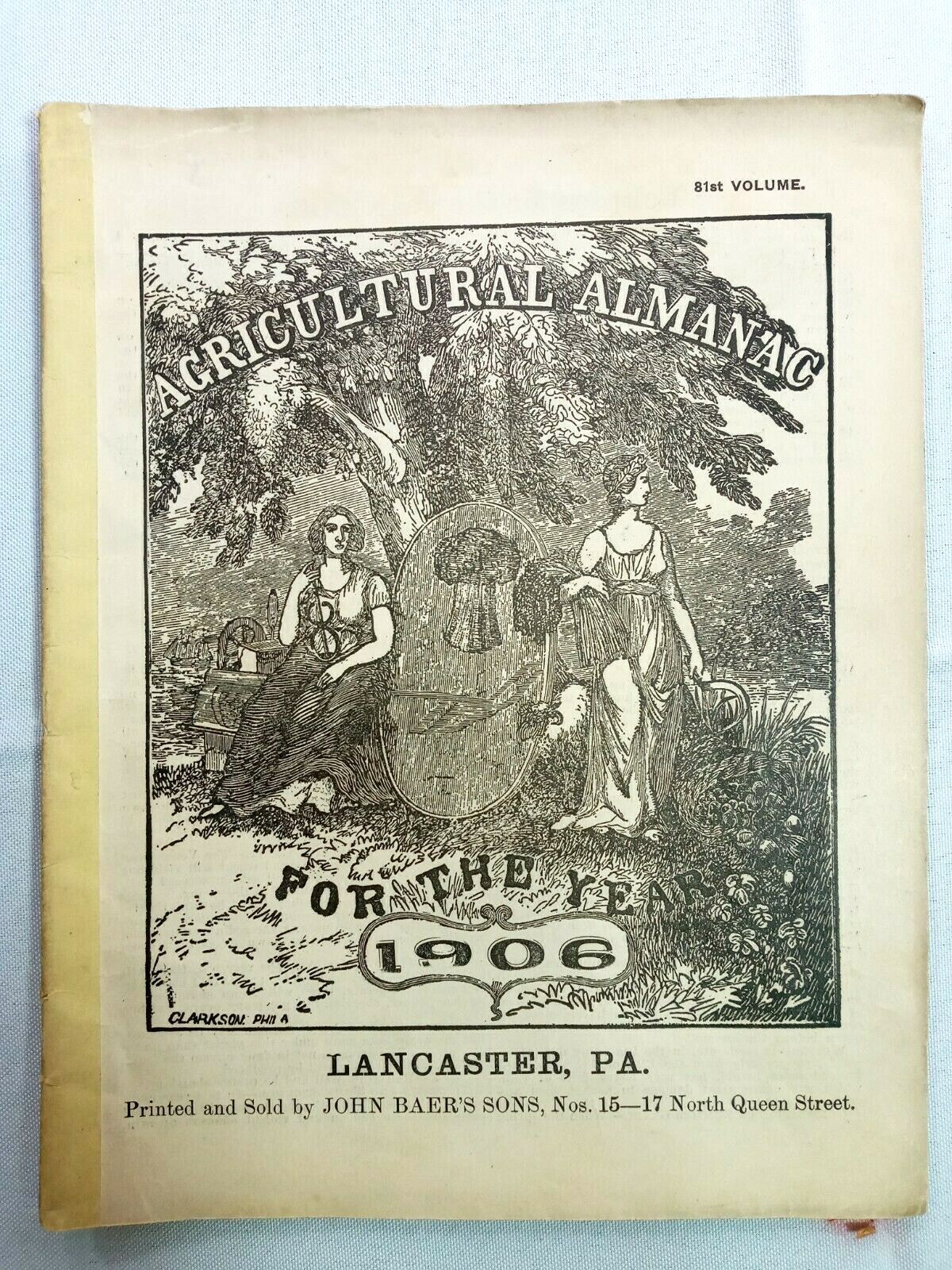 Vintage 1906 John Bear Baer&rsquo;s Agricultural Almanac Lancaster, PA Antique Farmers