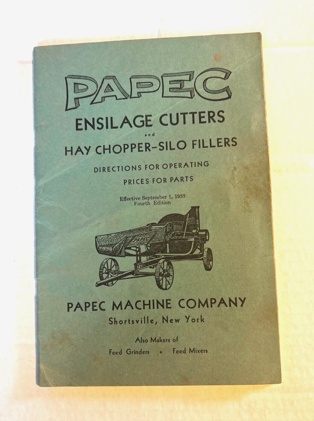 Vintage 1933 Papec Ensliage Cutters & Hay Chopper Directions & Operating Booklet