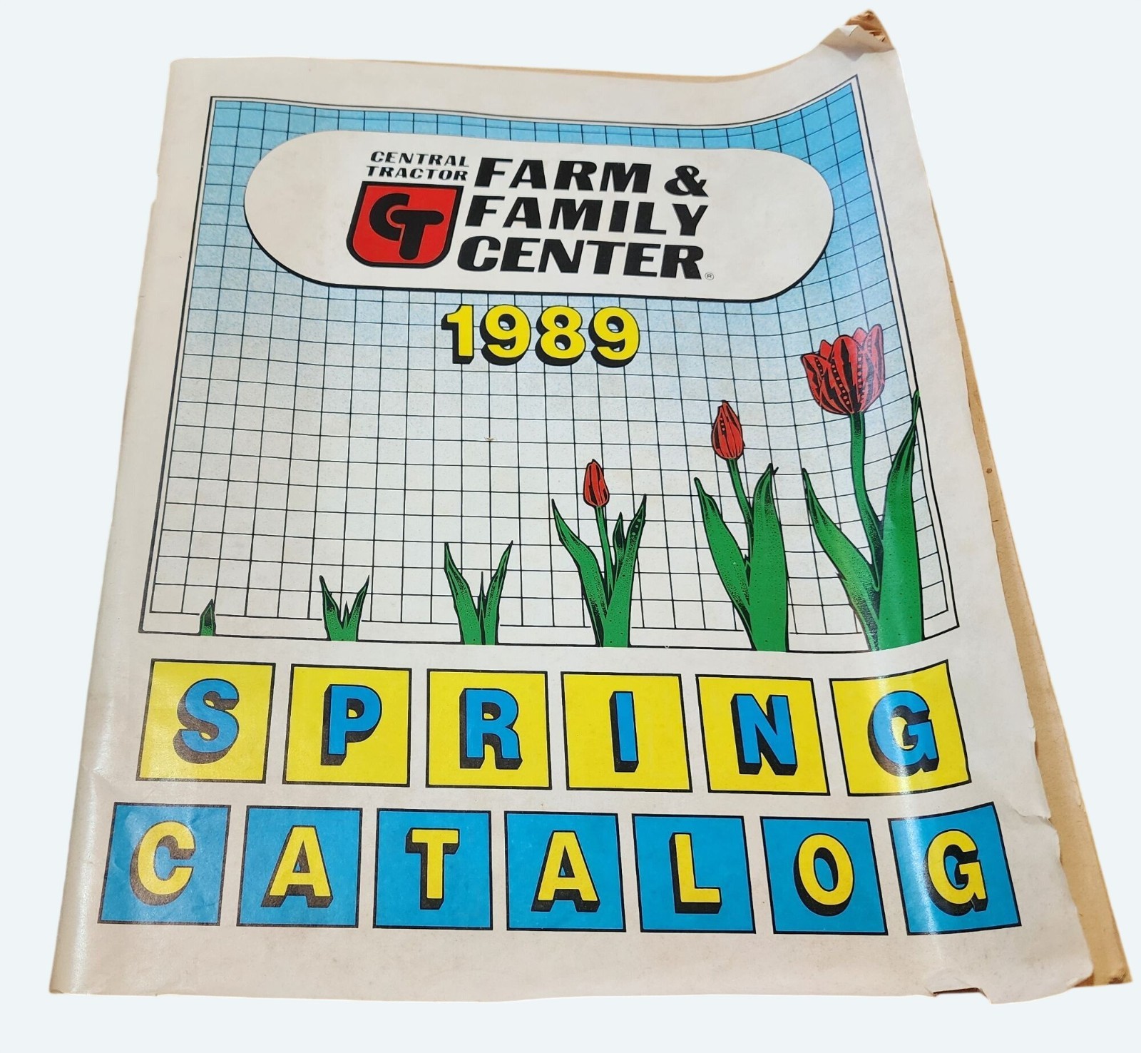 Vintage Central Tractor Farm & Family Center Spring Catalog 1989 Farm Equipment