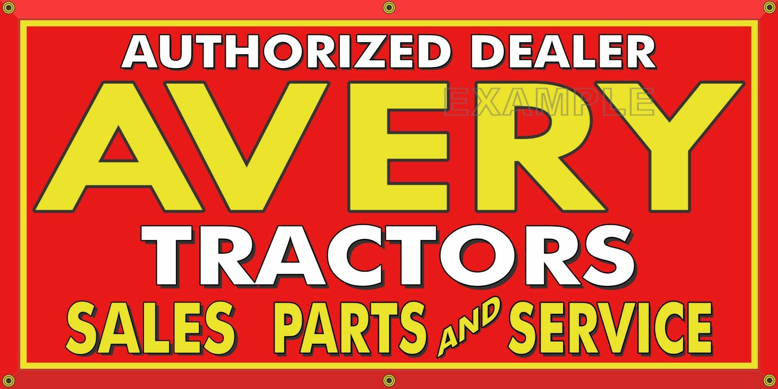 AVERY TRACTORS DEALER PARTS SERVICE FARM VINTAGE OLD SCHOOL SIGN REMAKE BANNER