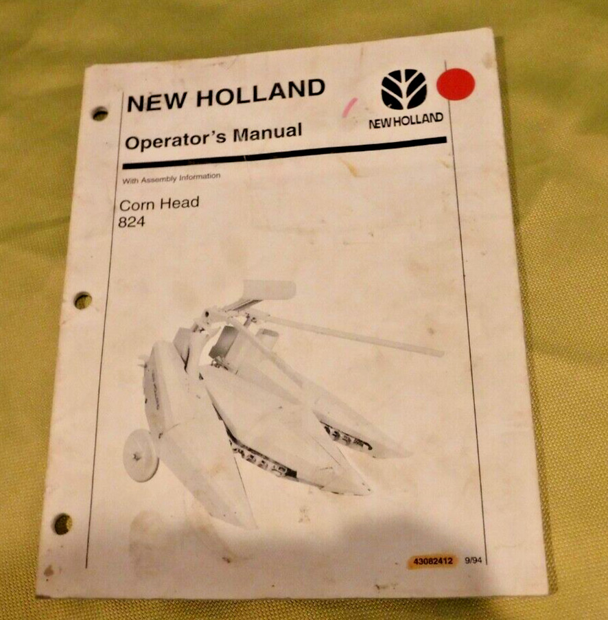 New Holland 824 Corn Head Assembly Information & Owner Operator Manual