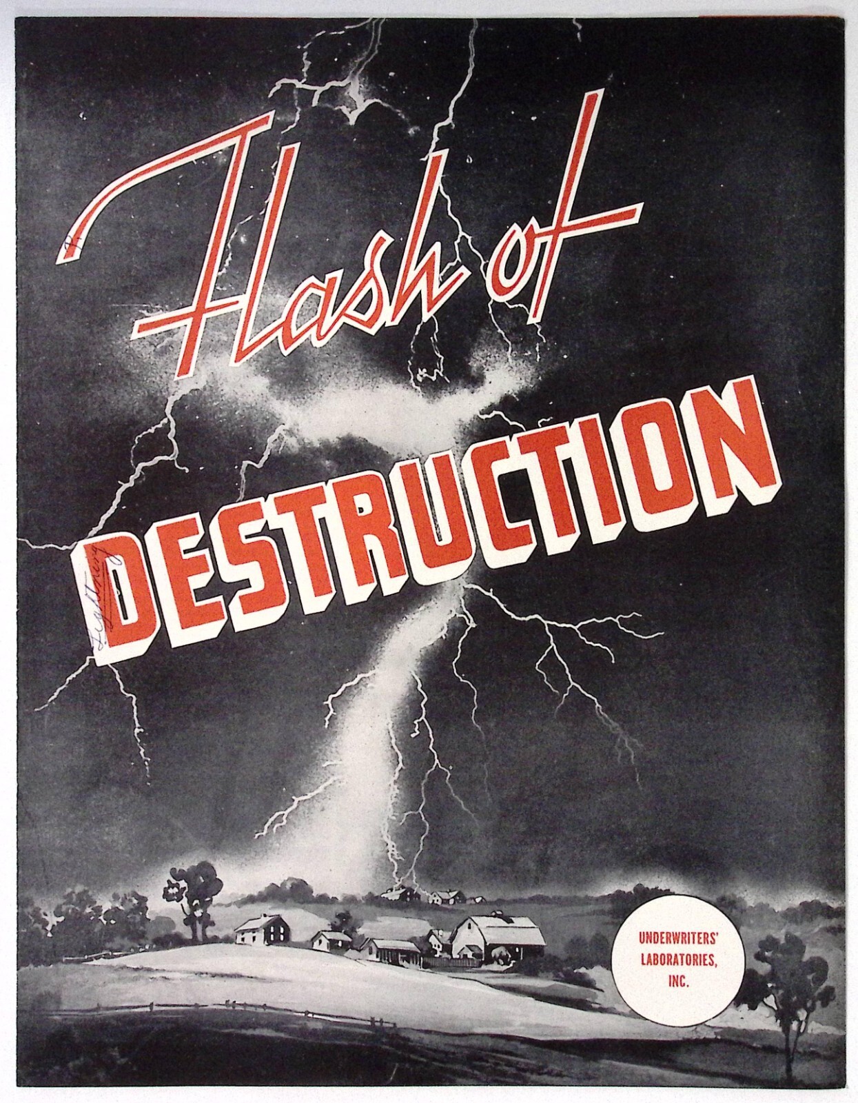 Underwriters Laboratories Flash of Destruction Farm Fires Safety Brochure c1960s