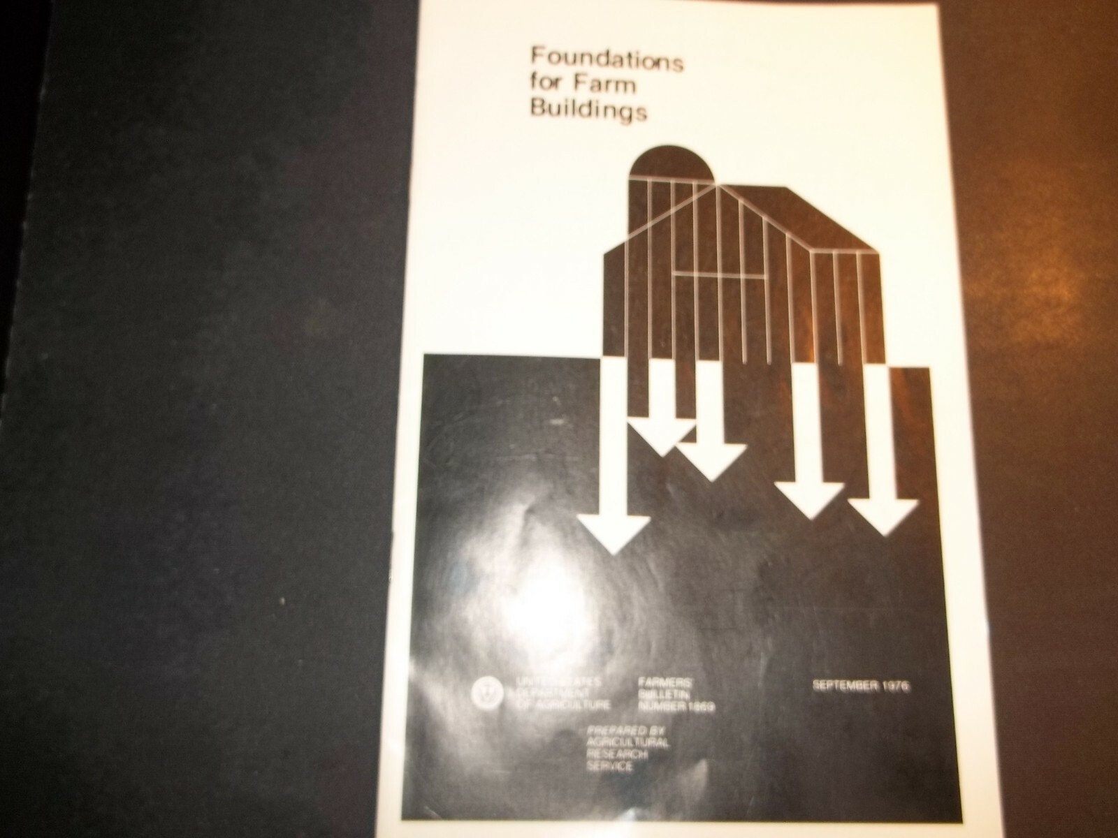 Foundations For Farm Buildings – Farmers&rsquo; Bulletin No. 1869 – 1970