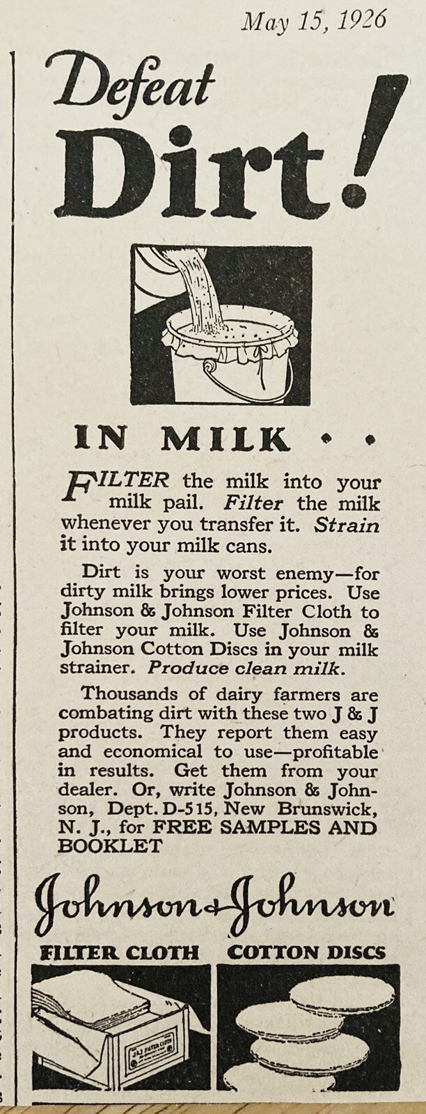 1926 AD.(XH75)~JOHNSON & JOHNSON CO. FILTER CLOTH, COTTON DISC MILK FILTERS